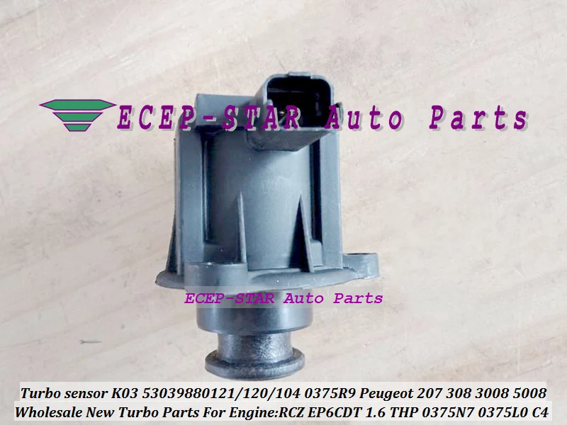 Turbo sensor K03 53039880121 53039880120 53039880104 0375R9 0375N7 0375L0 For Peugeot 207 308 3008 5008 RCZ EP6CDT 1.6 TH (2)