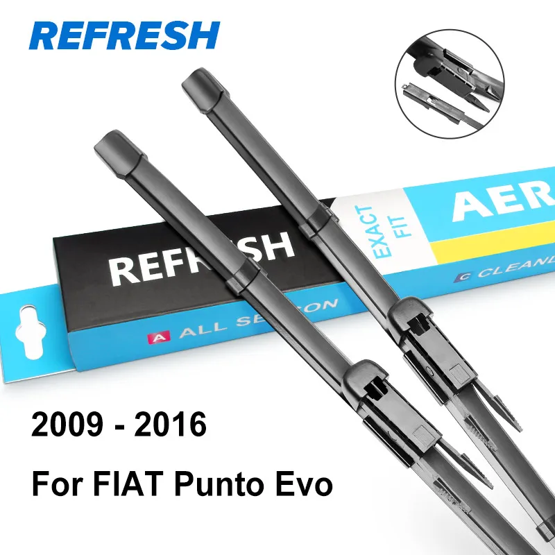 REFRESH Щетки стеклоочистителя для FIAT Punto Evo / Punto 3 двери / Punto 5 дверей / модель Grande Punto Год выпуска с 1999 по год - Цвет: 2009 - 2016 ( Evo )