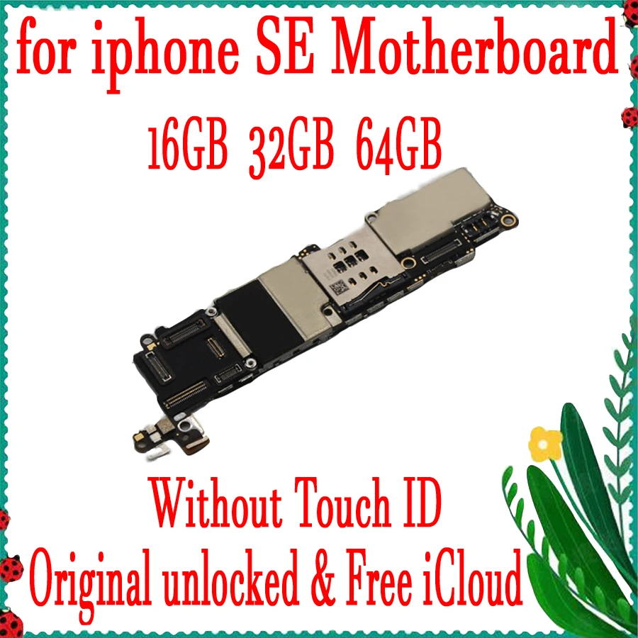 

100% Factory unlocked for iphone 5SE SE Original Motherboard without Touch ID,No iCloud for iphone SE Mainboard with Full Chips