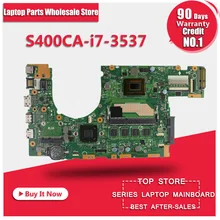 for asus S400 s400c s500c S400CA S500CA MAIN BOARD original motherboard with i7 3537 CPU s400ca