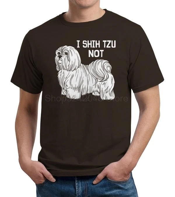 I Shih Tzu Not t-shirt 2019 новая уличная Мужская футболка с короткими рукавами | одежда