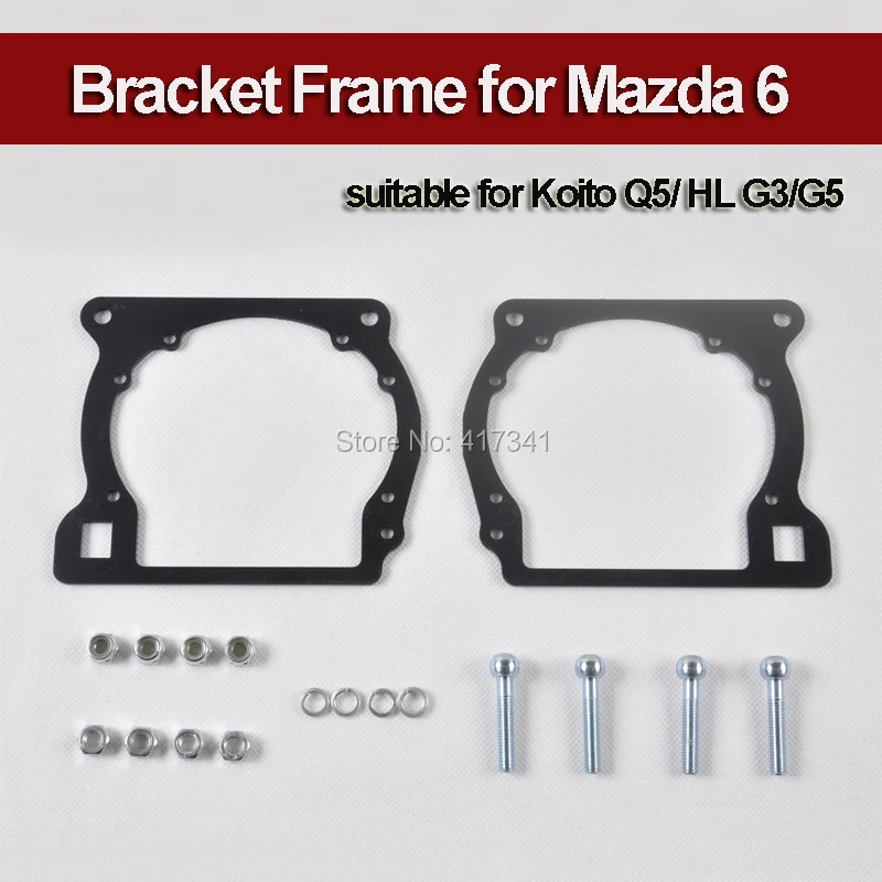 

Bracket Holder Transition Frame for Mazda 6 to Replace Q5 Koito HL G3/G5 HID Bi-xenon Projector Lens Headlight Retrofitting