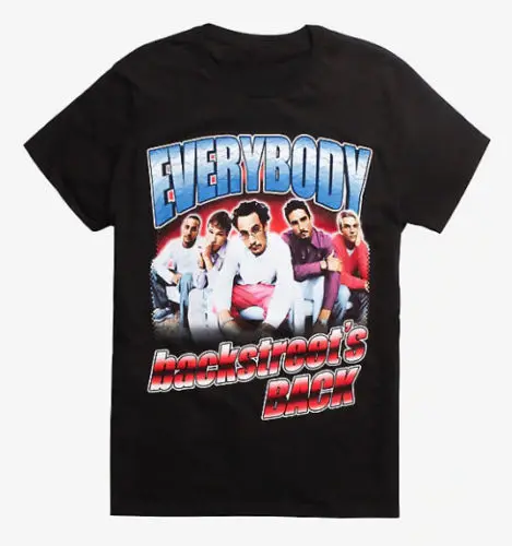 

Backstreet Boys EVERYBODY BACKSTREET'S BACK T-Shirt NEW Authentic O-Neck Fashion Casual High Quality Print T Shirt