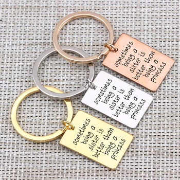 

Being A Sister Engraved Key Chain Stainless Steel Keyring Fashion 3 Colors Bag Charm For Birthday Friendship Key Pendant