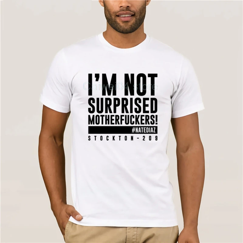 

Fashion summer T-shirt Men Casual Cotton Nate Diaz Stockton California Born and Raised Fashion Tops Black Printed casual T-shirt