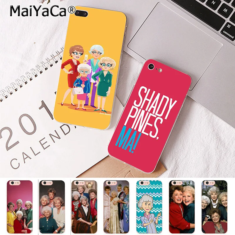 

MaiYaCa For iPhone XS MAX 7 8 Plus The Golden Girls Coque Shell Phone Case for Apple iPhone 8 7 6 6S Plus X 5S SE XR Cover