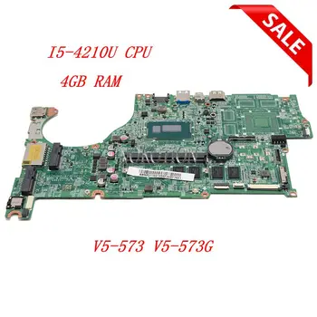 

NOKOTION laptop motherboard For Acer ASPIRE V5-573 V5-573G DAZRQMB18F0 NBMP211001 NB.MP211.001 Mainboard I5-4210U CPU DDR3L
