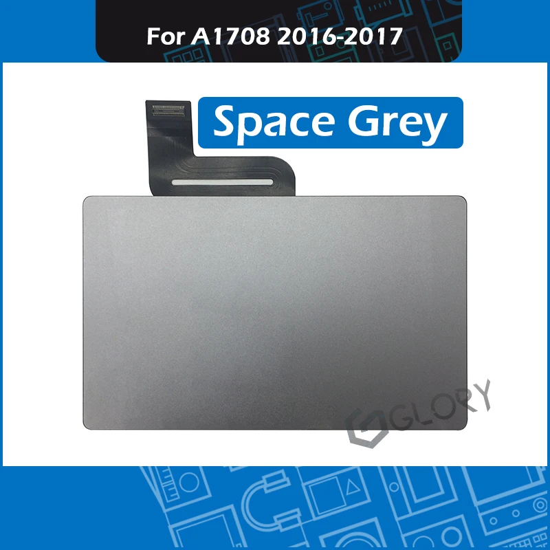 100 Tested Space Grey Touch Pad Trackpad For MacBook Pro Retina 13 A1708 Touchpad with Flex