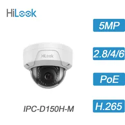 Hikvision-HiLook 5MP POE IP Купольные Камеры видеонаблюдения CMOS IP67 IK10 Открытый/Home cctv-камеры видеонаблюдения IPC-D150H (-M)