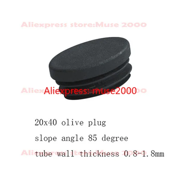 

Slope olive oval 20x40 mm plastic tube plug eye tube insert end hole cap feet pad 85 degree incline lean cahir leg pad end cover