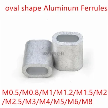 

M0.5 M0.8 M1 M1.2 M1.5 M2 M2.5 M3 M4 M5 M6 oval shape Aluminum Ferrules Crimping Sleeves clamps Clip wire rope cable Fittings