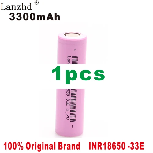 Новинка Оригинальная литий-ионная INR18650-33E 3,7 v 3300mAh 18650 литиевая аккумуляторная батарея для аккумуляторов фонарика(1 шт-8 шт - Цвет: 1 PCS