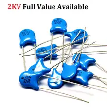 20 шт 2KV472 2KV682 2KV223 2KV822 2000V конденсаторы 2KV 472 4.7NF/682 6.8NF/223 22NF/822 8.2NF керамический высоковольтный постоянной ёмкости, универсальный конденсатор