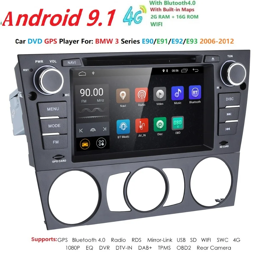 

7 Inch 4G Quad Core 1024*600 Android 9 Car DVD Player GPS Navigation Radio Audio For BMW 3 E90 GPS Capacitive Touch Screen Radio