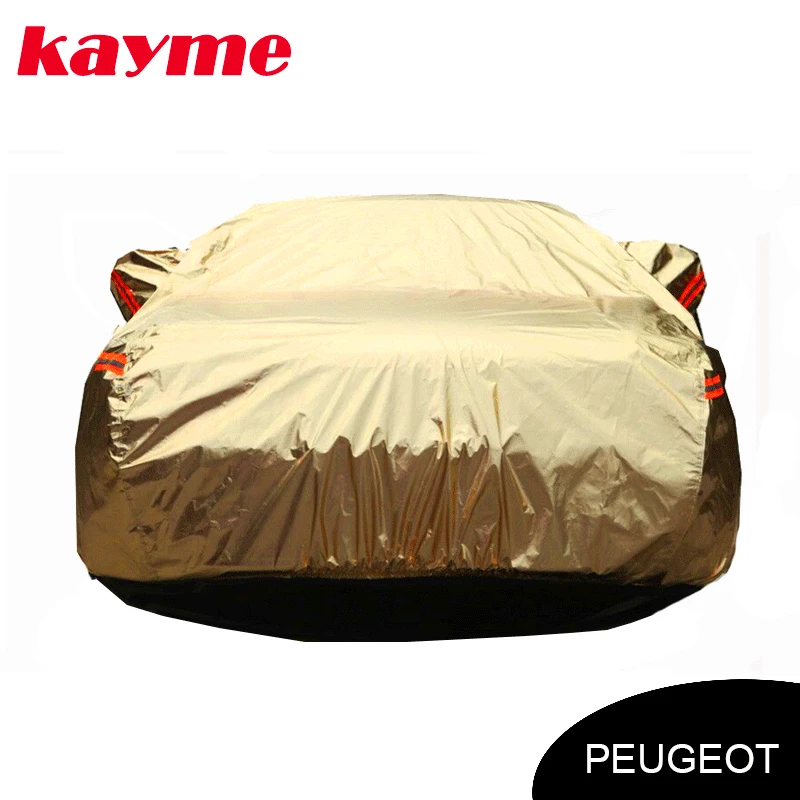 

Kayme aluminium Waterproof car covers super sun protection car cover for peugeot 206 307 308 207 2008 3008 406 407 2017