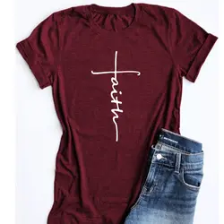 Женская футболка летние футболки Топ saying faith Женская Повседневная модная футболка с принтом