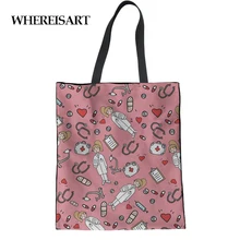 WHEREISART мультяшная Женская Холщовая Сумка с принтом медсестры и доктора, складная сумка для покупок, Большая вместительная складная сумка Bolsas de tela