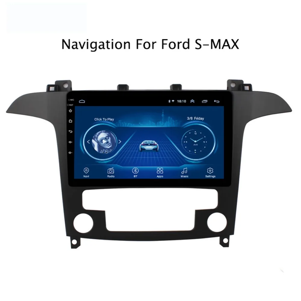 

Super Slim Touch Screen Android 8.1 radio GPS Navigation for Ford S-MAX AT 2007-08 headunit tablets Stereo Multimedia Bluetooth
