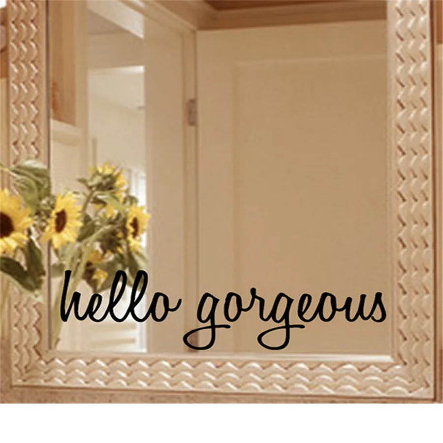 Hello Gorgeous Inspiron Quotes Wall Stickers Girls Mirror Multi Sizes Wall Decal For Toliet Shower Room Home Decoration (2)