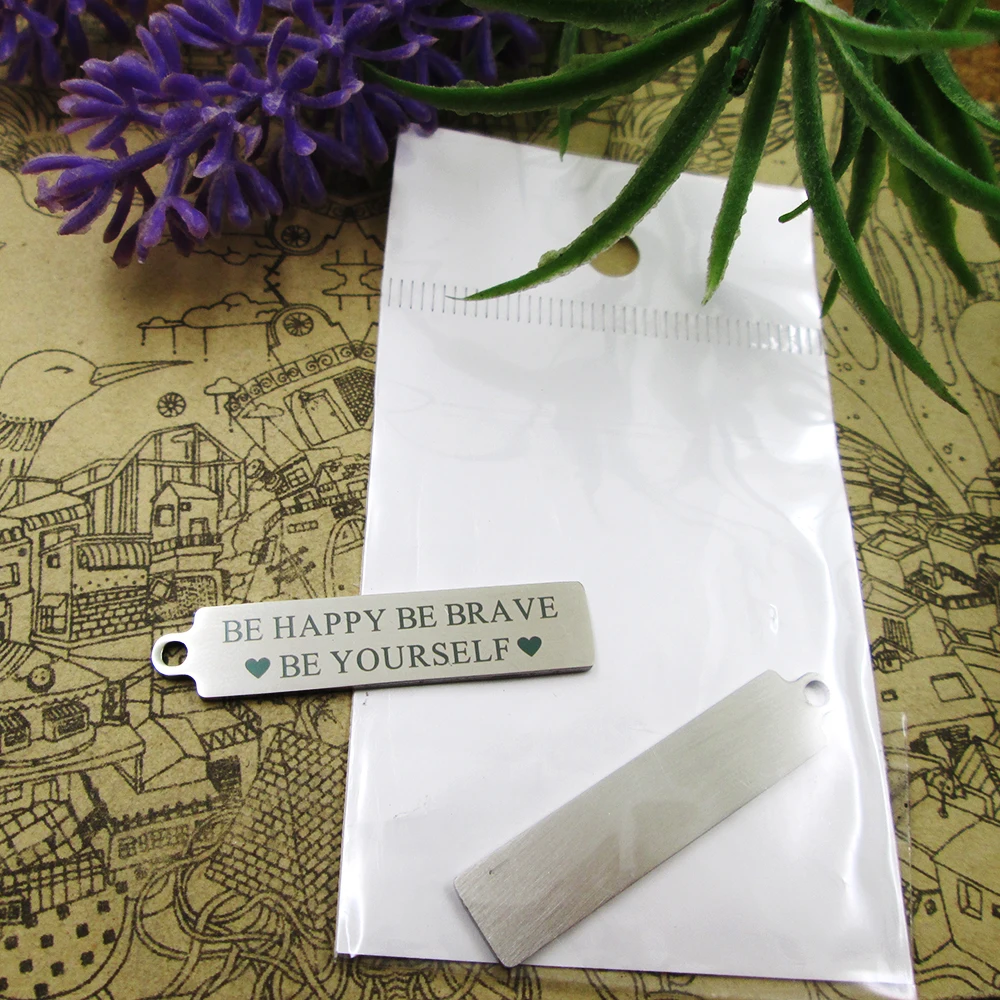 

20pcs--"BE HAPPY BE BRAVE BE YOURSELF"stainless steel charms more style for choosing DIY Charms