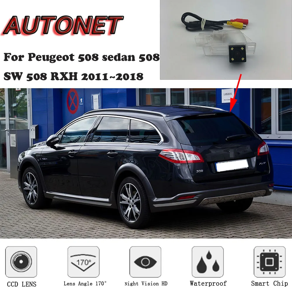 Камера заднего вида AUTONET HD с ночным видением для Peugeot 508 sedan SW RXH 2011 ~ 2018/камера