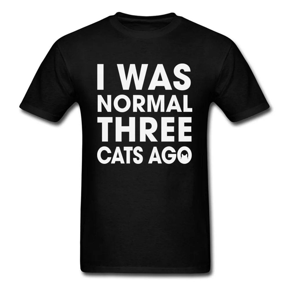 I Was Normal Three Cats Ago_black