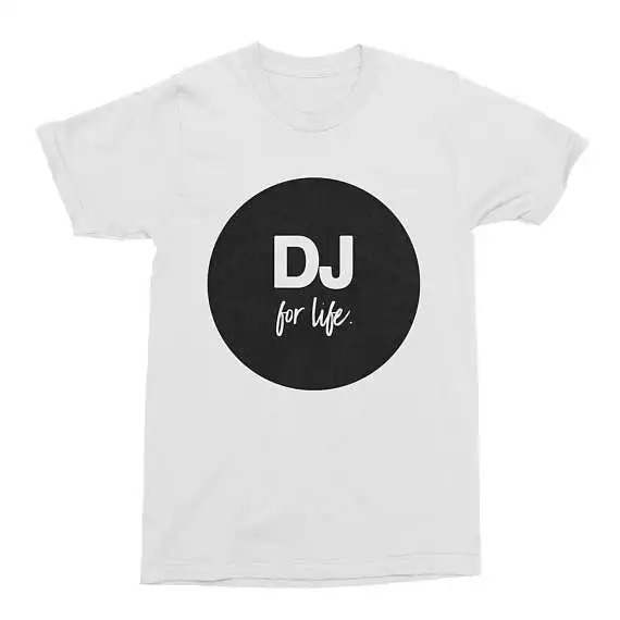 DJ TShirt DJ For Life Mens Tee Cotton T Shirt Gift for Music Men's