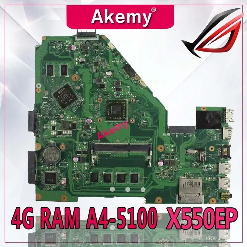 

Akemy X550EP Laptop motherboard for ASUS X550EP X550E X552E Test original mainboard 4G RAM A4-5100