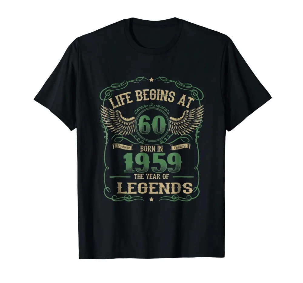

2019 Mens Life Begins At 60 Vintage Born In Quality 1959 Shirt Sweatshirt