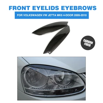 

2PCS/set Carbon Fiber Front Headlight Eyebrows Eyelids for Volkswagen VW Jetta MK5 4-Door 2005-2010 Headlamp covers