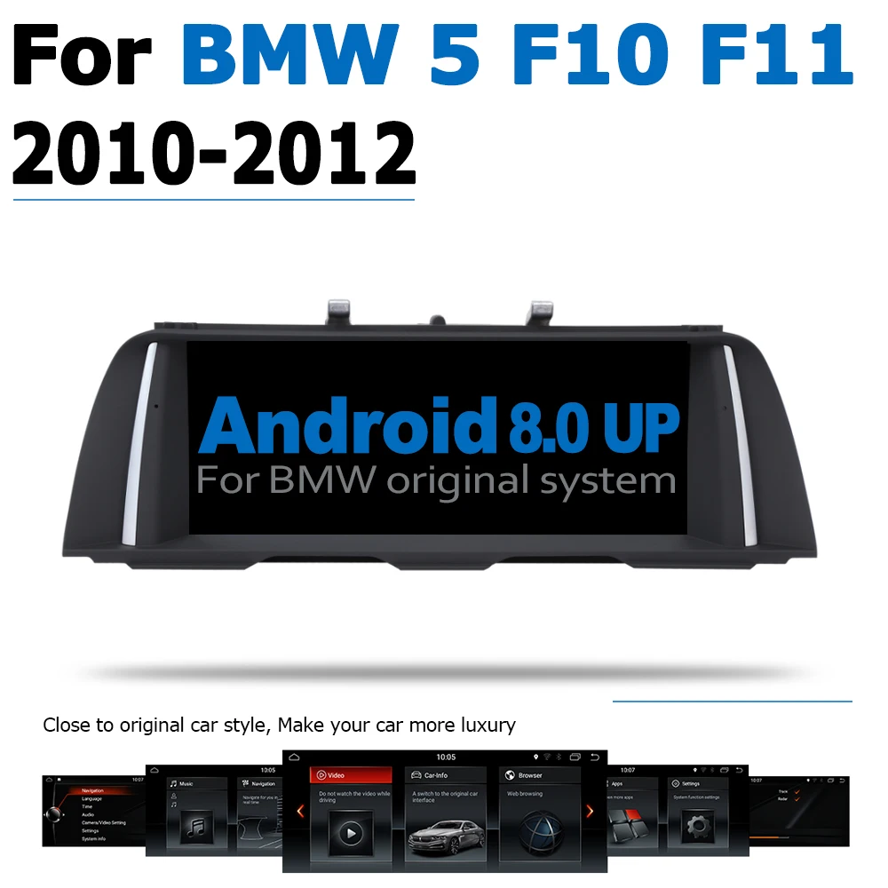

Android8.0 up Car GPS DVD Multimedia Player For BMW 5 F10 F11 2010~2012 CIC Original Style Touch Screen Google System