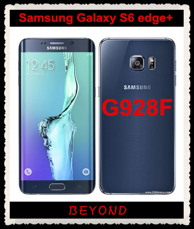 Разблокированный мобильный телефон samsung Galaxy S6 edge+ G928F, 4G GSM S6 edge plus, Android, четыре ядра, 5,7 дюймов, 16 МП, 4 Гб ram, 32 ГБ rom