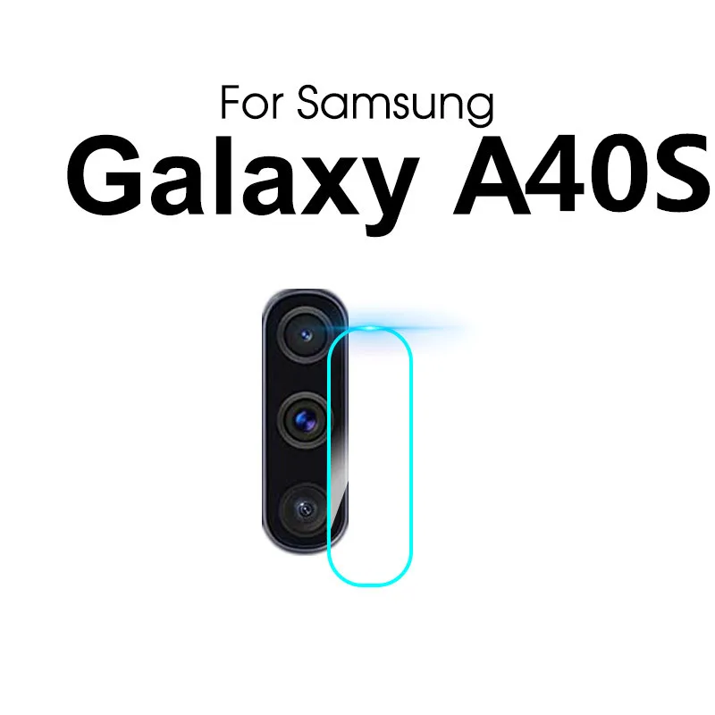 Задняя Камера объектив Стекло Крышка для samsung Galaxy A70 A50 A40S A30 A20 A10 Стекло M30 M20 S10 S9 A8 A6 J4 J6 плюс A9 A7 пленка - Цвет: A40S