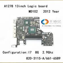 Laptop MD102 mother board for Macbook pro A1278 logic board 13” I7 8G 2.9Ghz 820-3115-B 2012 Year