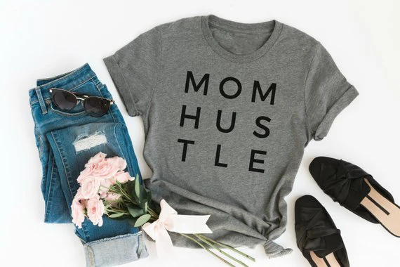 mom hustle t shirt