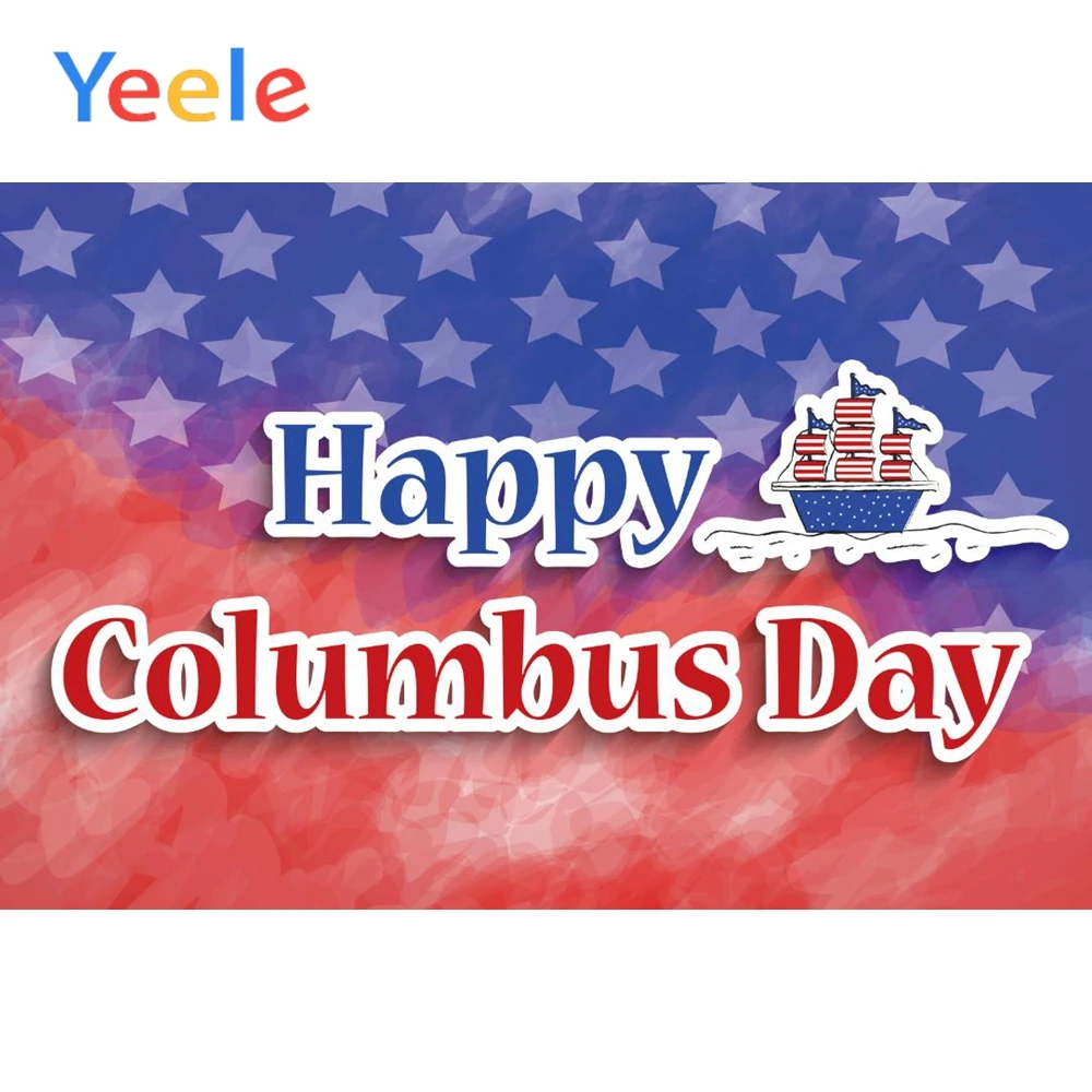 

Yeele Flag Columbus Discovers America's Day Poster Scene Kid Photography Background Child Photographic Backdrop For Photo Studio
