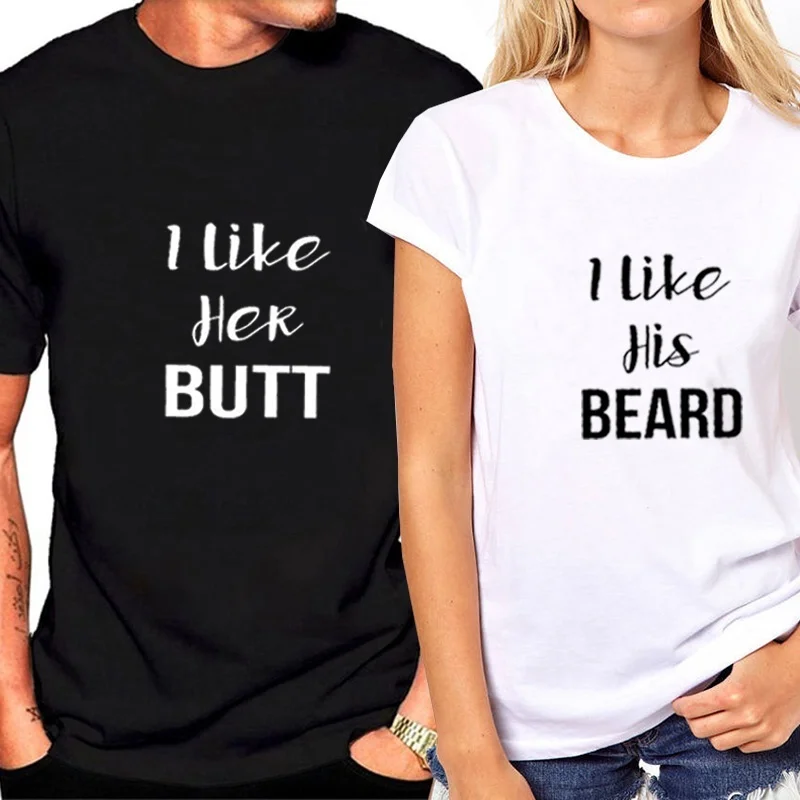 Футболки для пары с надписью I Like His Beard Her Butt футболки новая рубашка Подарок на