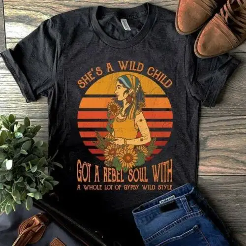 Хиппи девушка She's Wild Child Got A Rebel Soul Черная Женская хлопковая S-6XL футболка с