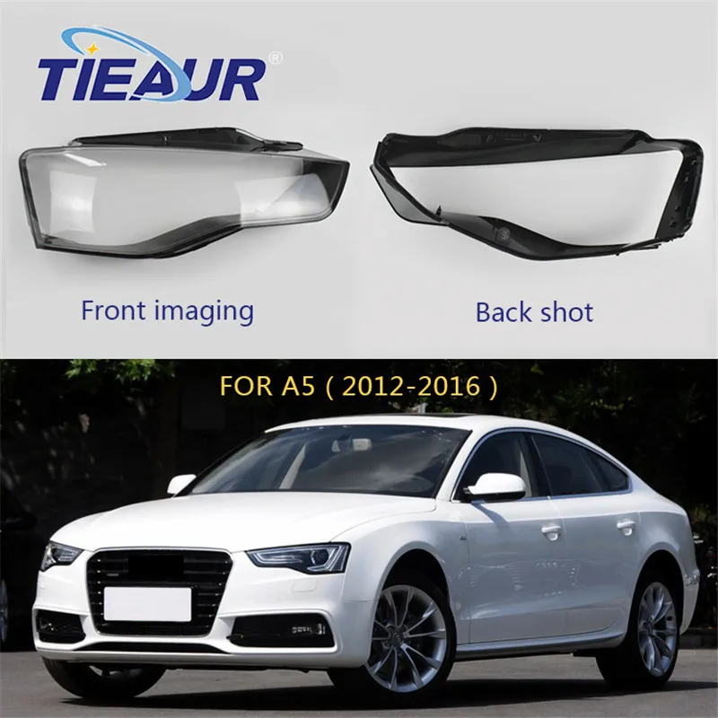 

Transparent for Audi A5 Headlight lens Cover 4Doors Replacement Clear Headlamp transparent shell 12-16 Headlight covers