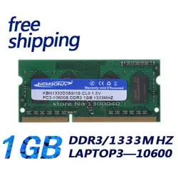 Kembona Лидер продаж Best цена ddr3 1 ГБ 1333 (для всех материнских плат) PC3 10600 1 ГБ памяти ноутбука/пожизненная гарантия/бесплатная доставка