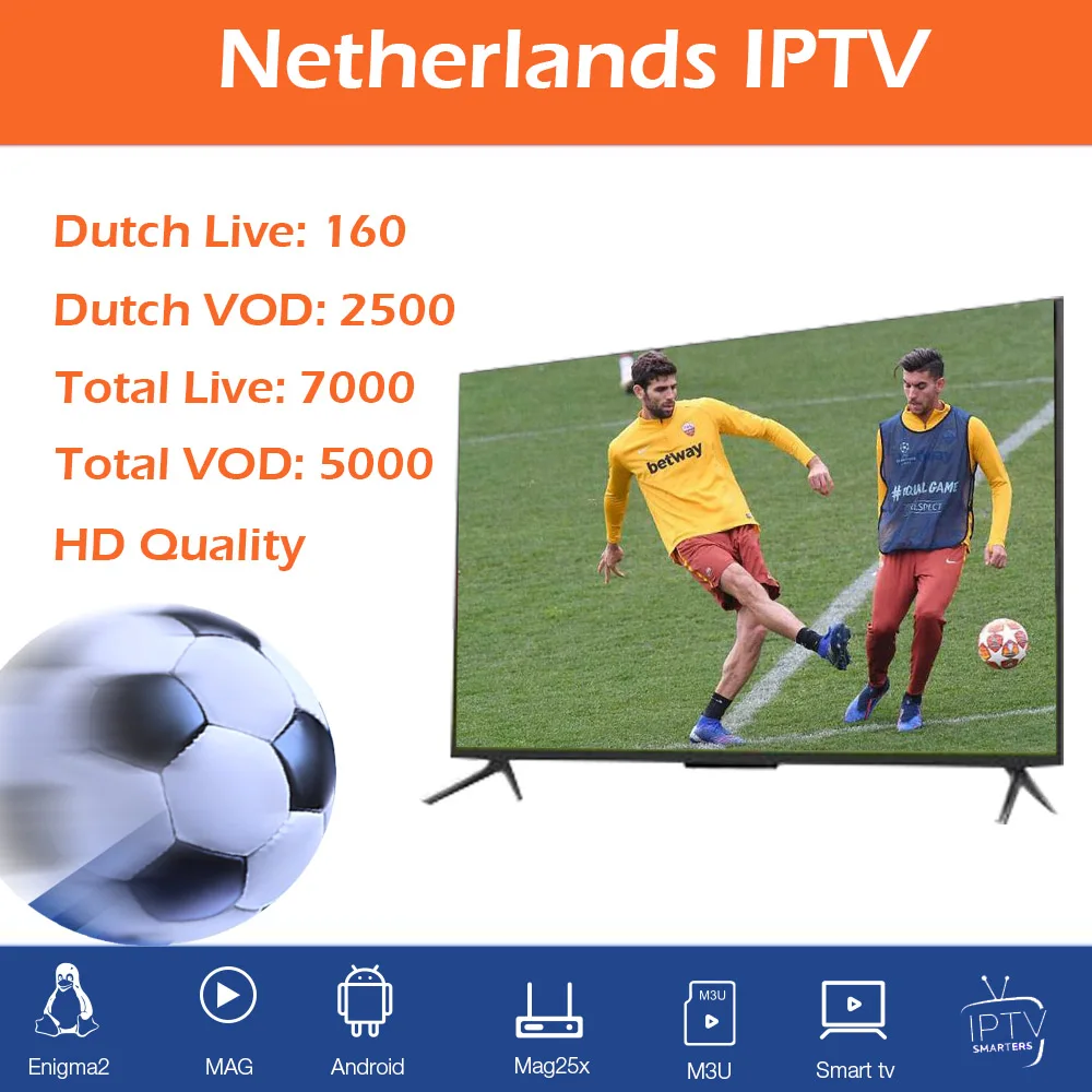 

Netherlands Dutch IPTV M3U Holland IPTV Subscription 160 Live+2500 VOD for Android Enigma2 Smart TV Xtream IPTV Smarters MAG iOS