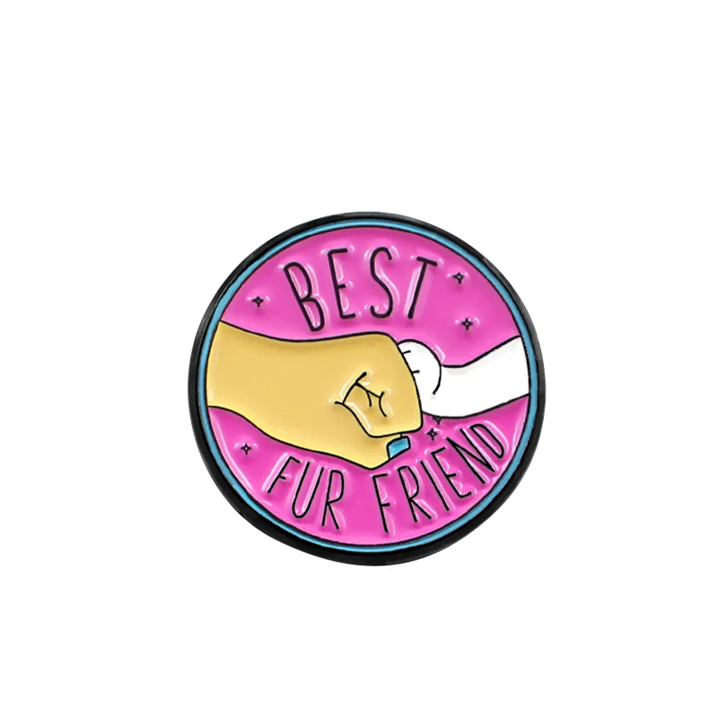 

BEST FUR FRIEND Round Metal Enamel Brooch Human and Animal Clapping Badge Pin Animal Protector Trendy Jewelry Accessories Gift