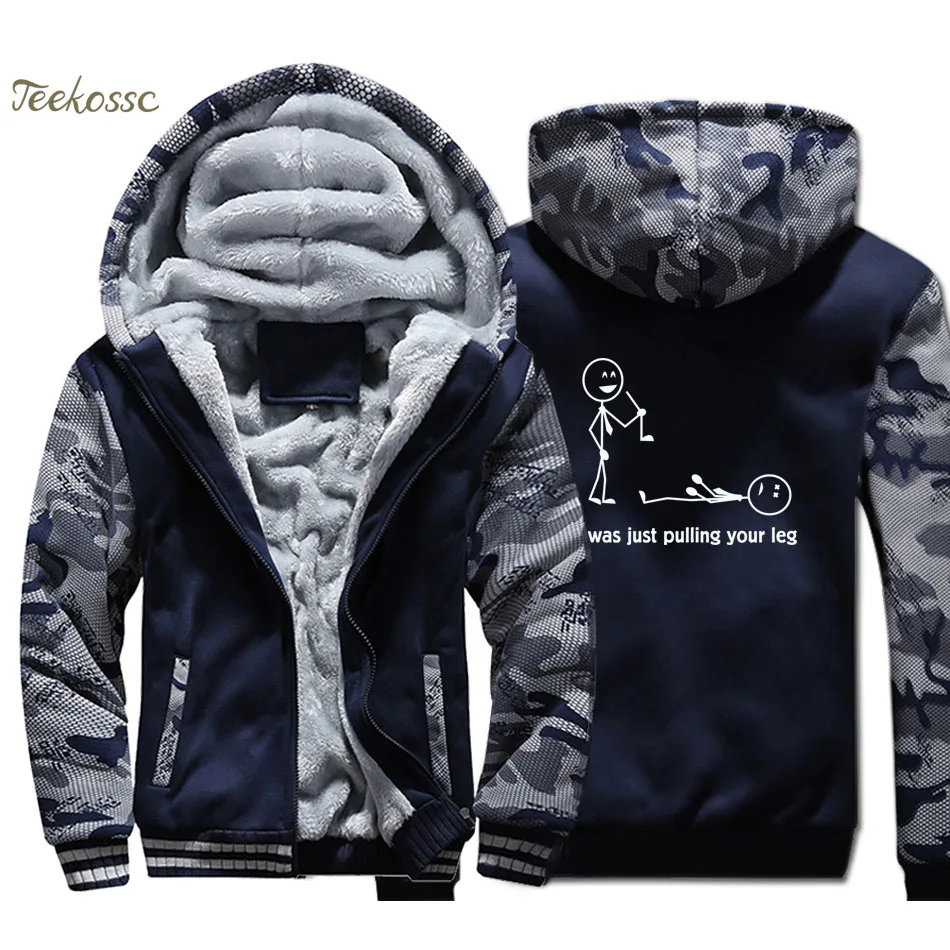 

I Was Just Pulling Your Leg Funny Stick Figure Hoodie Men Print Hooded Sweatshirt Coat 2018 Thick Fleece Warm Camouflage Jacket