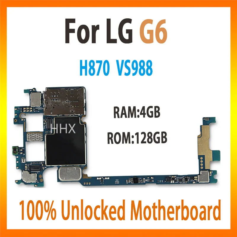 

100% Original logic board 128GB unlocked For LG G6 H870 VS988 motherboard with full chips mainboard Tested well