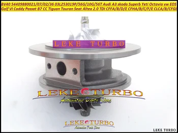 

Turbo Cartridge CHRA Core BV40 54409880021 54409700021 54409880007 For Audi A3 skoda Superb Yeti Octavia Seat Altea 2.0 TDI 09-