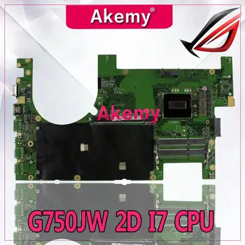 

Akemy G750JW Laptop motherboard for ASUS G750JW G750JH G750JX G750J G750 Test original mainboard 2D I7 CPU GTX765M