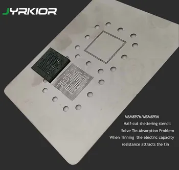 

Jyrkior Semi-Engraving Thicken The Upper Layer For Qualcomm MSM8956/MSM8976 CPU BGA Reballing Stencil Plant Tin Steel