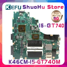 KEFU A46C For ASUS K46CM K46CB S46C A46C K46C CPU I5 GT740M laptop motherboard tested 100% work original mainboard KEFU A46C For ASUS K46CM K46CB S46C A46C K46C CPU I5 GT740M laptop motherboard tested 100% work original mainboard