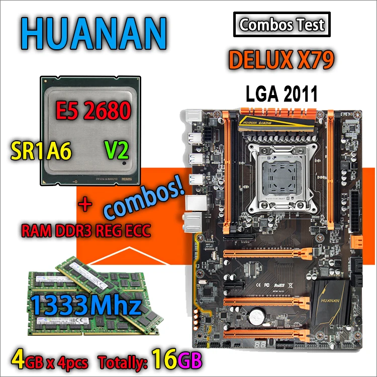 

HUANAN ZHI Deluxe version X79 gaming motherboard LGA 2011 ATX combos E5 2680 V2 SR1A6 4 x 4G 1333Mhz 16GB DDR3 RECC Memory