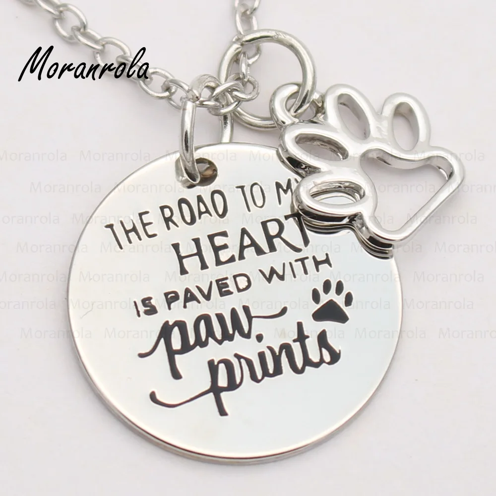 

new arrive "The Road to My Heart is Paved with Paw Prints "Necklace &keychain charm Dog paw Gift For Dog lover